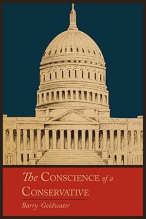Seller image for The Conscience of a Conservative for sale by GreatBookPrices