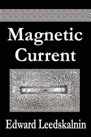 Seller image for Magnetic Current for sale by GreatBookPrices