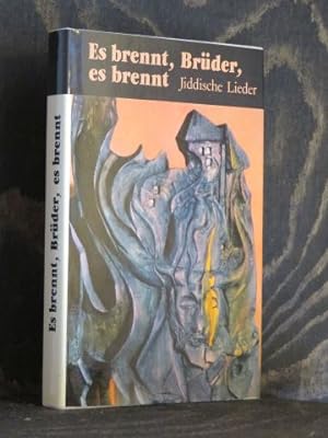 Seller image for Es brennt, Brder, es brennt. Jiddische Lieder. Nachdichtung von Heinz Kahlau. for sale by Antiquariat Johann Forster