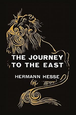 Seller image for The Journey to the East for sale by GreatBookPrices