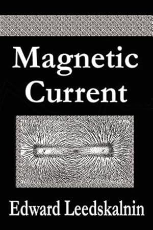 Seller image for Magnetic Current for sale by GreatBookPrices