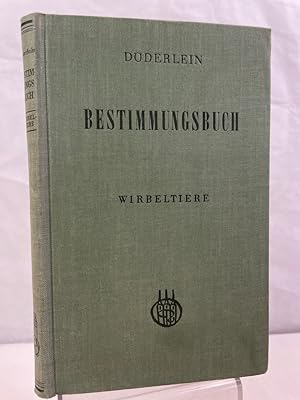 Bestimmungsbuch für deutsche Land- und Süsswassertiere; Wirbeltiere. Besorgt von Werner Jacobs u....