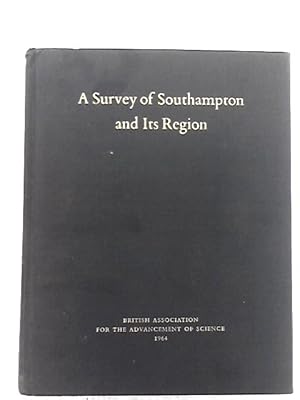 Imagen del vendedor de Survey of Southampton and Its Region a la venta por World of Rare Books
