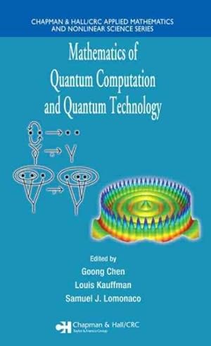 Seller image for Mathematics of Quantum Computation and Quantum Technology for sale by GreatBookPrices