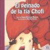 Bild des Verkufers fr El peinado de la ta Chofi zum Verkauf von AG Library