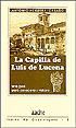 Seller image for La capilla de Luis de Lucena en Guadalajara for sale by AG Library