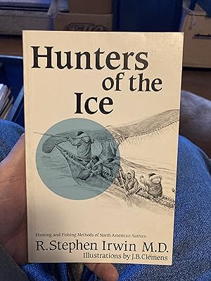 Immagine del venditore per Hunters of the Ice (Native Hunter Series) venduto da A.C. Daniel's Collectable Books