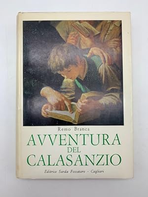 Imagen del vendedor de Avventura del Calasanzio a la venta por Coenobium Libreria antiquaria