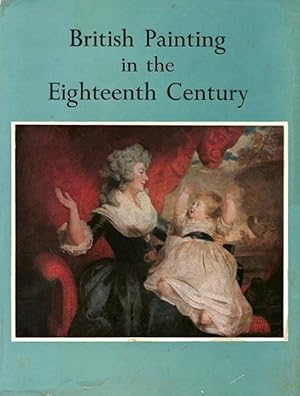 Seller image for British Painting in the Eighteenth Century for sale by LEFT COAST BOOKS