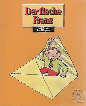 Der flache Franz. Mit Illustrationen von Tomi Ungerer.