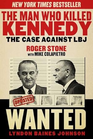 Seller image for Man Who Killed Kennedy : The Case Against LBJ for sale by GreatBookPrices