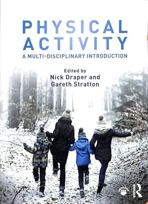 Imagen del vendedor de Physical Activity : A Multi-disciplinary Introduction a la venta por GreatBookPrices