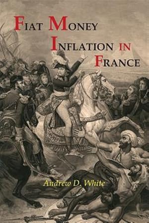 Seller image for Fiat Money Inflation in France for sale by GreatBookPrices