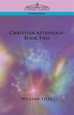 Seller image for Christian Astrology : Book Two for sale by GreatBookPrices