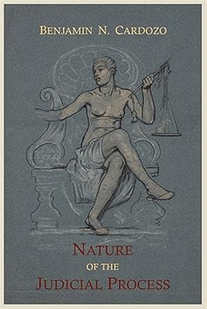 Seller image for The Nature of the Judicial Process for sale by GreatBookPrices
