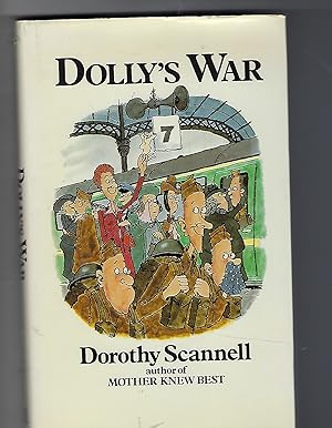 Imagen del vendedor de Dolly's War a la venta por Peakirk Books, Heather Lawrence PBFA