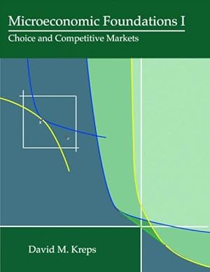 Immagine del venditore per Microeconomic Foundations I : Choice and Competitive Markets venduto da GreatBookPrices