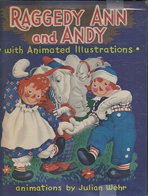 Raggedy Ann and Andy with Animated Pictures