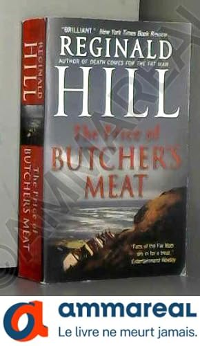 Seller image for [The Price of Butcher's Meat] [by: Reginald Hill] for sale by Ammareal