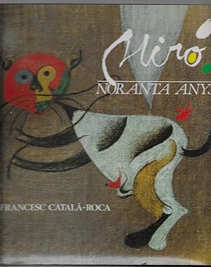 Miró: noranta anys (Catalan Edition)