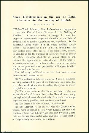 Seller image for Some Developments in The Use of Latin Character for The Writing of Kurdish. An uncommon original article from the Royal Asiatic Society , 1933. for sale by Cosmo Books