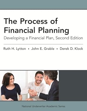 Image du vendeur pour Process of Financial Planning : Developing a Financial Plan mis en vente par GreatBookPrices