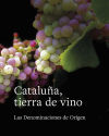 Imagen del vendedor de Catalua, tierra de vinos a la venta por AG Library