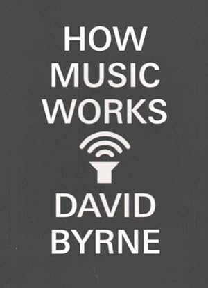 Imagen del vendedor de How Music Works a la venta por GreatBookPrices