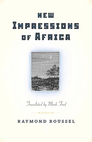 Seller image for New Impressions of Africa / Nouvelles Impressions d'Afrique for sale by GreatBookPrices