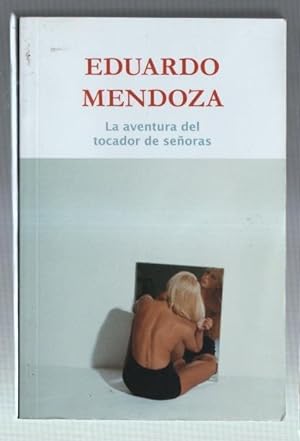 Seller image for La aventura del tocador de seoras for sale by El Boletin