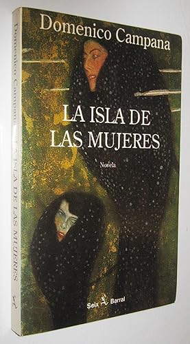 Seller image for LA ISLA DE LAS MUJERES for sale by UNIO11 IMPORT S.L.