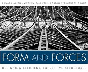 Immagine del venditore per Form and Forces : Designing Efficient, Expressive Structures venduto da GreatBookPrices