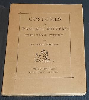 Seller image for Costumes et parures khmers d'aprs les devatas d'Angkor-Vat for sale by Librairie Sedon