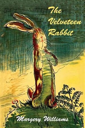 Seller image for The Velveteen Rabbit for sale by GreatBookPrices