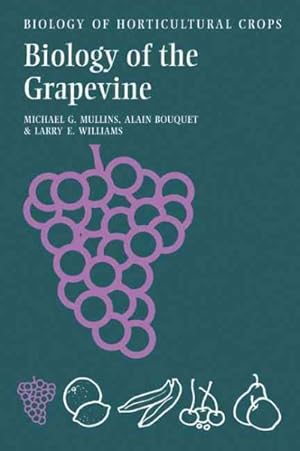 Bild des Verkufers fr Biology of the Grapevine zum Verkauf von GreatBookPrices