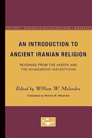 Immagine del venditore per Introduction to Ancient Iranian Religion : Readings from the Avesta and the Achaemenid Inscriptions venduto da GreatBookPrices