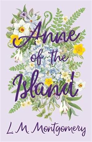 Imagen del vendedor de Anne of the Island a la venta por GreatBookPrices