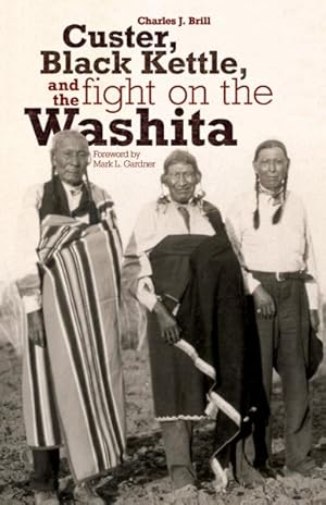 Seller image for Custer, Black Kettle, and the Fight on the Washita for sale by GreatBookPrices