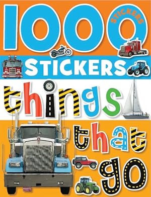 Imagen del vendedor de 1000 Stickers Things That Go a la venta por GreatBookPrices