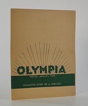 Olympia Theatre Jacques Haik; Programme Offert par la Direction