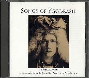 Bild des Verkufers fr Songs of Yggdrasil : Shamanic Chants from the Northern Mysteries zum Verkauf von GreatBookPrices