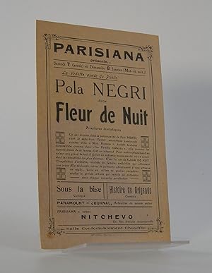 Pola Negri dans Fleur de Nuit; Aventure dramatiques