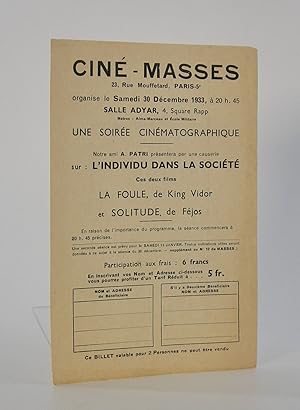 Ciné-Masses; . . .un Soirée Cinématographique . . . sur l'Individu dans la Société