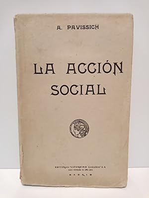 Seller image for La accin social / Versin castellana de Cristbal de Reyna for sale by Librera Miguel Miranda