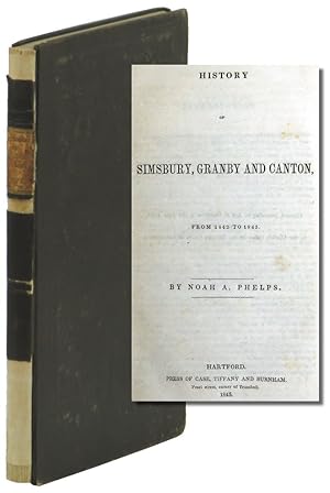 History of Simsbury, Granby and Canton, From 1642 to 1845