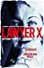 Seller image for Lawyer X [Soft Cover ] for sale by booksXpress