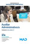 Auxiliar Administrativo/a. Temario Volumen 2. Universidad de Santiago de Compostela