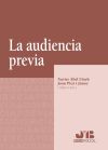 Seller image for La audiencia previa for sale by AG Library