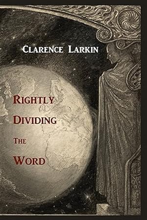 Seller image for Rightly Dividing the Word for sale by GreatBookPrices