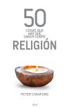 Imagen del vendedor de 50 cosas que hay que saber sobre religin a la venta por AG Library